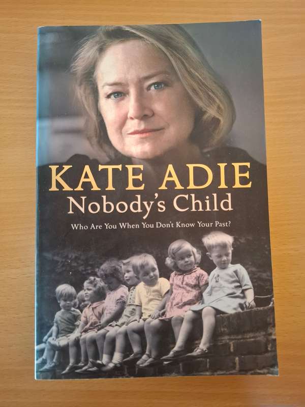 Nobody`s Child : Kate Adie  (Paperback)