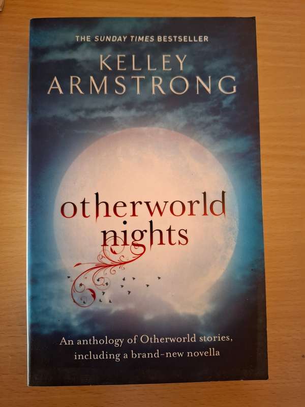 Otherworld Nights: Kelley Armstrong  (Paperback)
