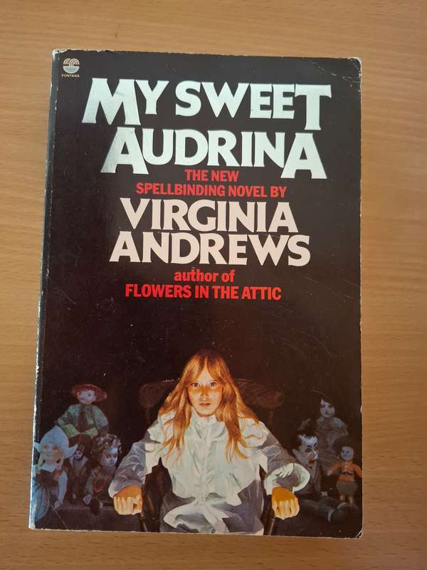My Sweet Audrina : Virginia Andrews  (Paperback)