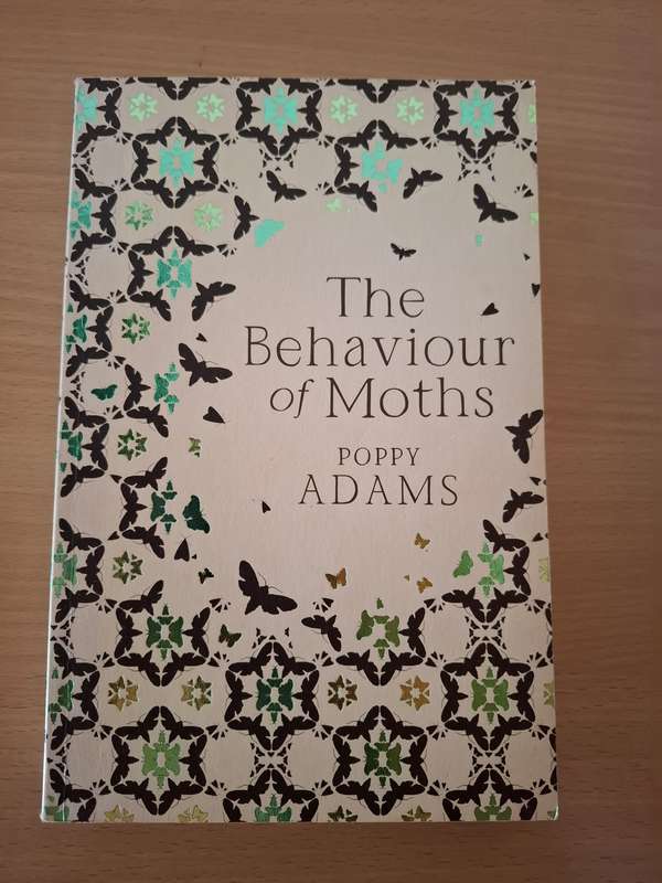 The Behaviour of Moths : Poppy Adams  (Paperback)