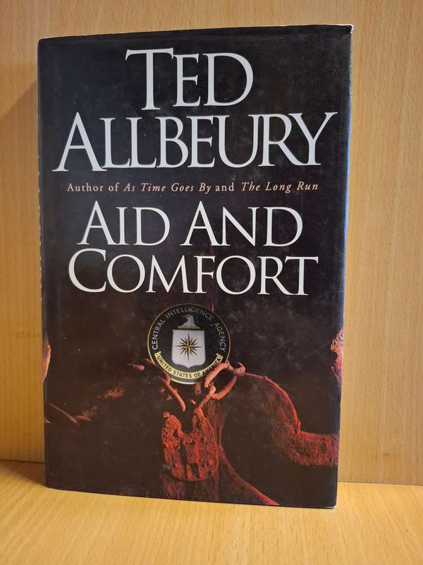 Aid and Comfort : Ted Allbeury  (Hardcover)