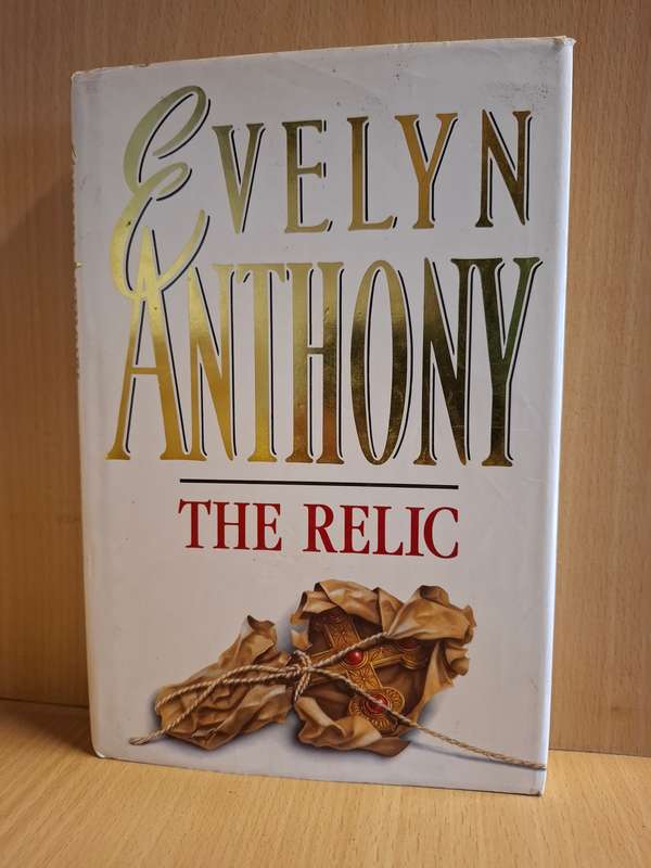The Relic : Evelyn Anthony  (Hardcover)