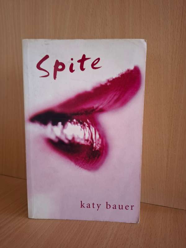 Spite : Katy Bauer  (Paperback)