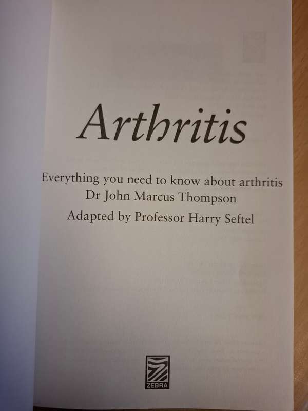 Arthritis - Everything you need to know about arthritis: Dr John Marcus Thompson (Paperback)