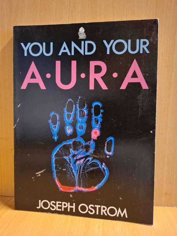 You and Your Aura : Joseph Ostrom (Paperback)
