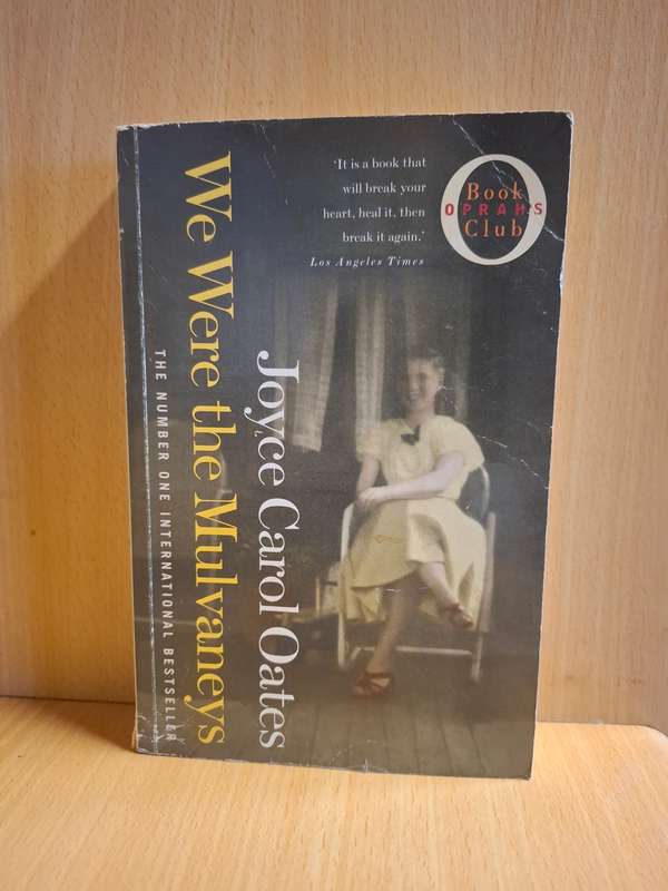 We Were the Mulvaneys by Joyce Carol Oates (Paperback)