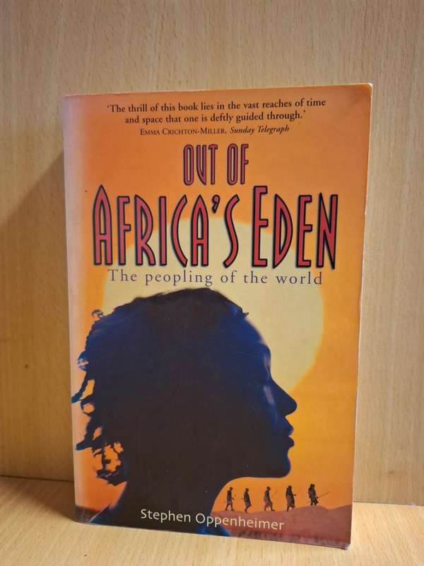 Out of Africa`s Eden : Stephen Oppenheimer  (Paperback)