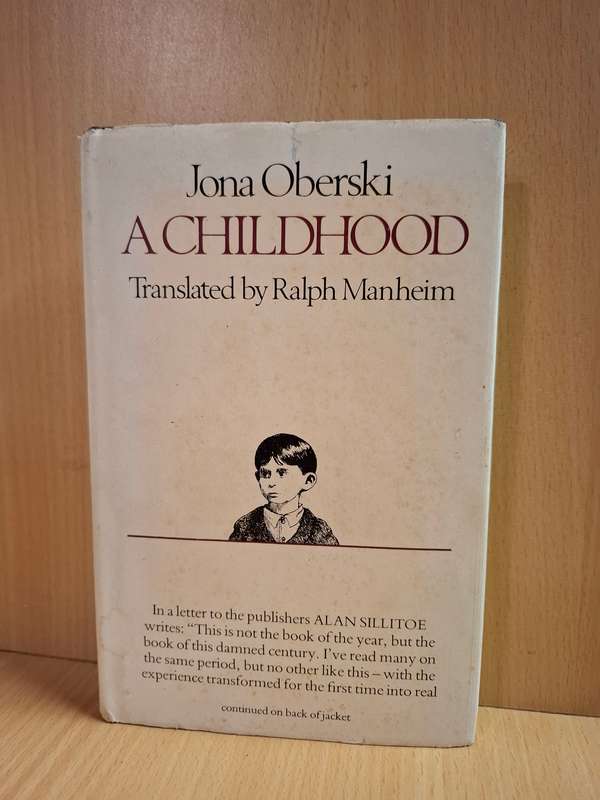 A Childhood - Translated by Ralph Manheim : Jona Oberski  (Hardcover)