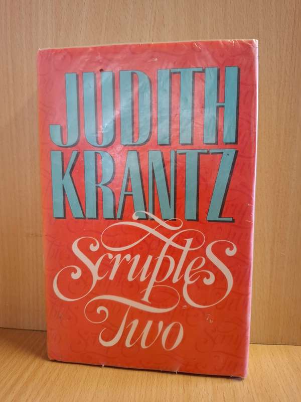 Scruples Two : Judith Krantz  (Hardcover)