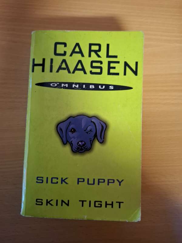 Sick Puppy/Skin Tight : Carl Hiaasen (Paperback)