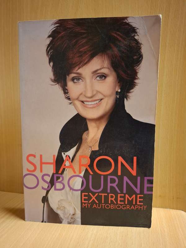 Sharon Osbourne Extreme - My Autobiography  (Paperback)