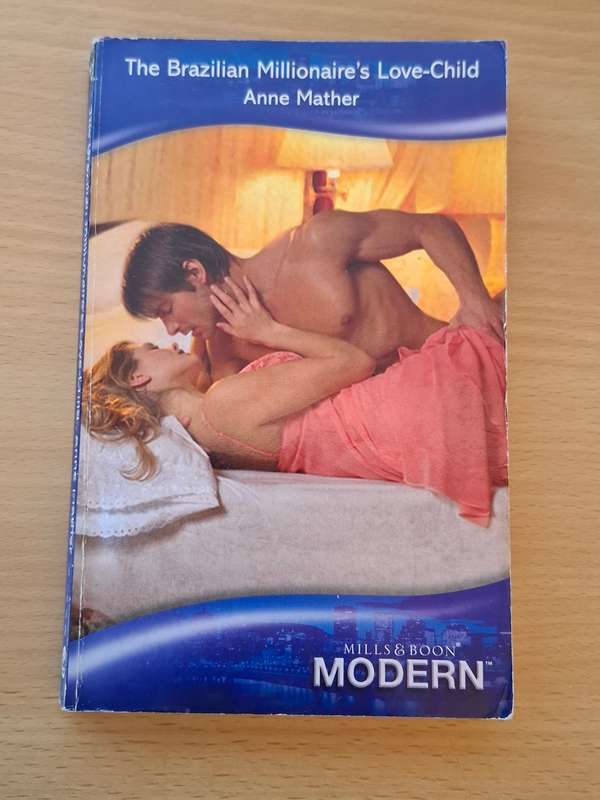 Mills & Boon - The Brazilian Millionaire`s Love-Child: Anne Mather
