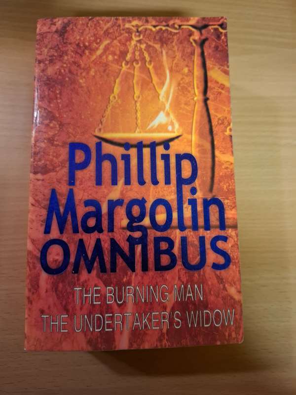 The Burning Man/The undertaker`s Widow by Phillip Margolin (Paperback)