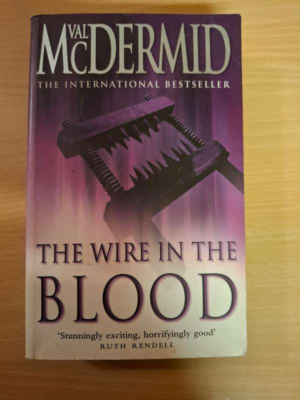 The Wire in The Blood : Val McDermid  (Paperback)