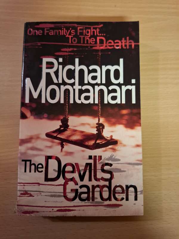 The Devil`s Garden: Richard Montanari (Small Paperback)