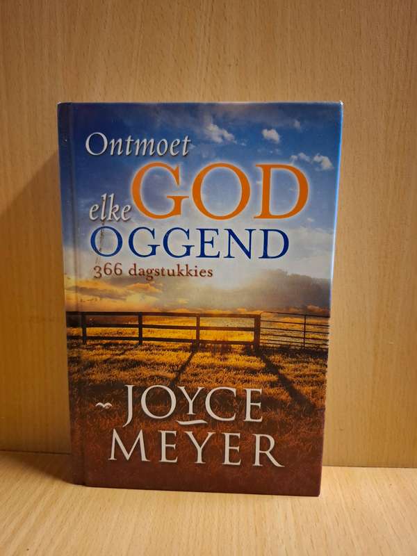 Ontmoet God elke oggend - 366 dagstukkies : Joyce Meyer