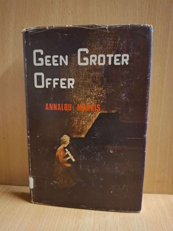 Geen Groter Offer : Annalou Marais