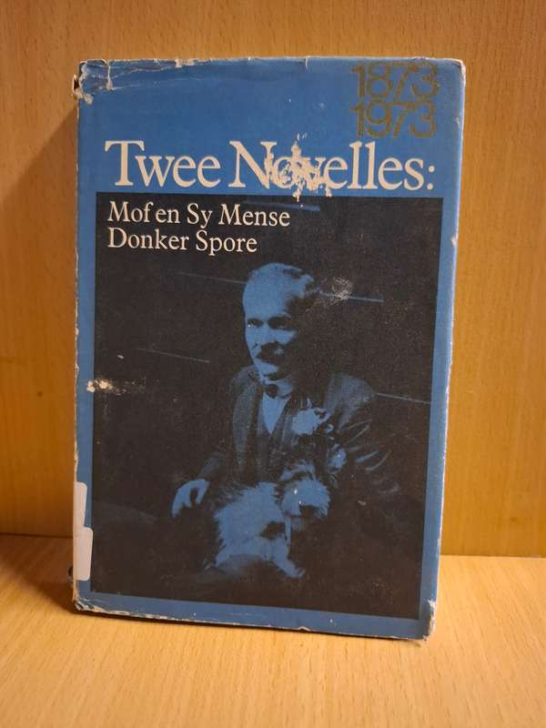 Mof en Sy Mense/Donke Spore: C.J. Langenhoven
