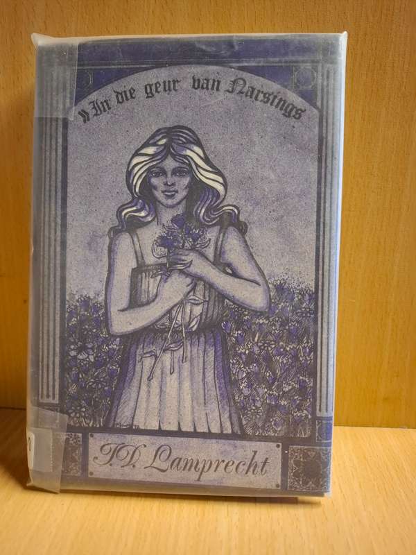 In die geur van narsings : I.D. Lamprecht