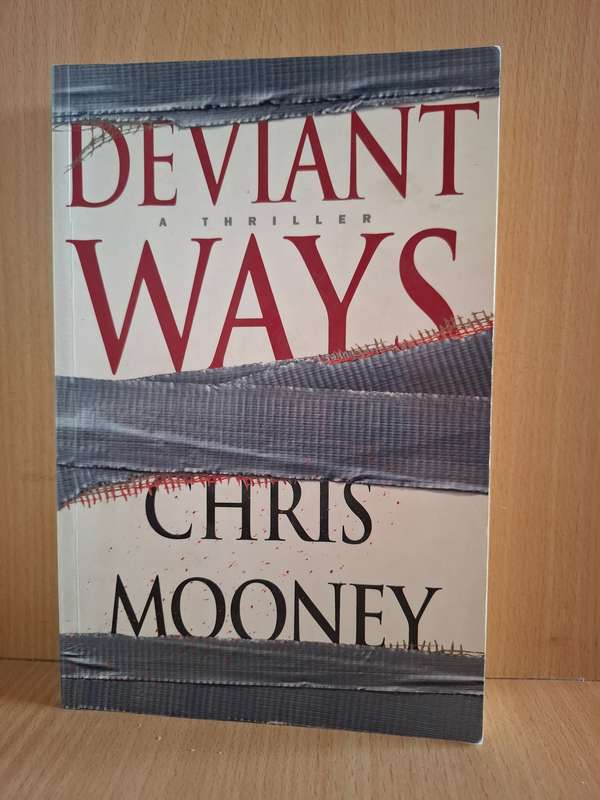 Deviant Ways: Chris Mooney (Paperback)