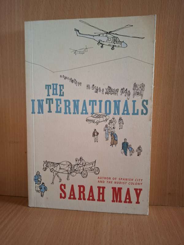 The Internationals : Sarah May (Paperback)
