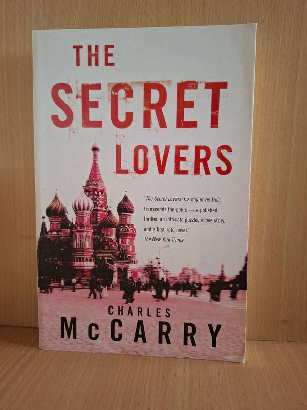 The Secret Lovers: Charles McCarry (Paperback)