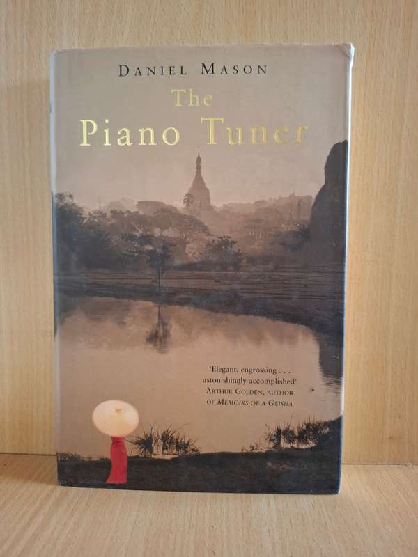 The Piano Tuner: Daniel Mason (Hardcover)