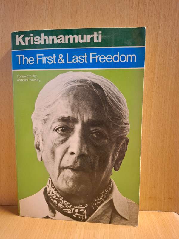 The First & Last Freedom - Krishnamurti  (Paperback)