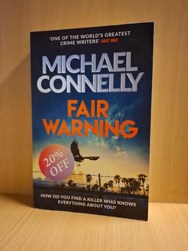 Fair Warning : Michael Connelly (Large Paperback)