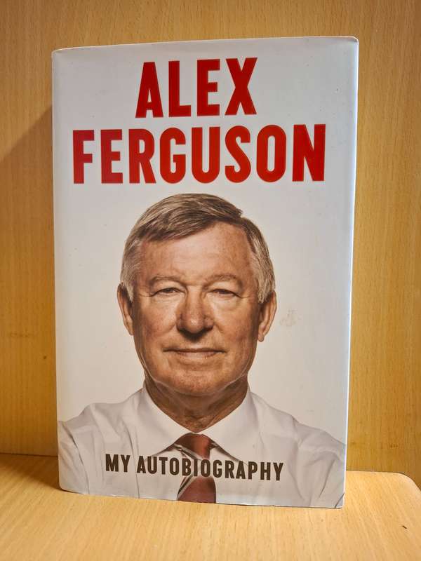 Alex Ferguson - My Autobiography (Hardcover)