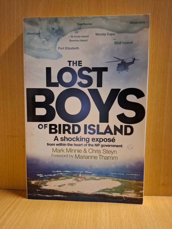 The Lost Boys of Bird Island : Mark Minnie & Chris Steyn (Paperback)