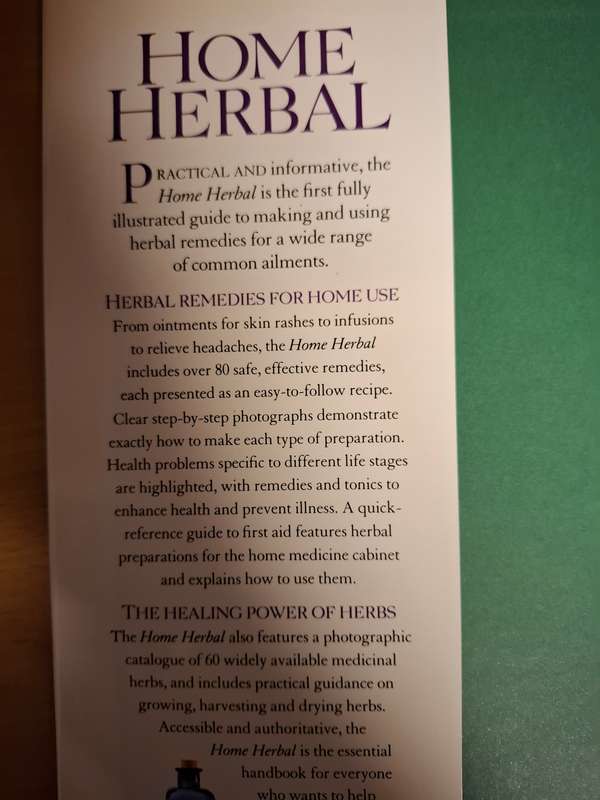 Home Herbal - A Practical Family Guide to Making Herbal Remedies for Common Ailments: P. Ody