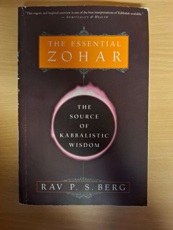 The Essential Zohar - The Source of Kabbalistic Wisdom : Rav P. S.Berg (Paperback)