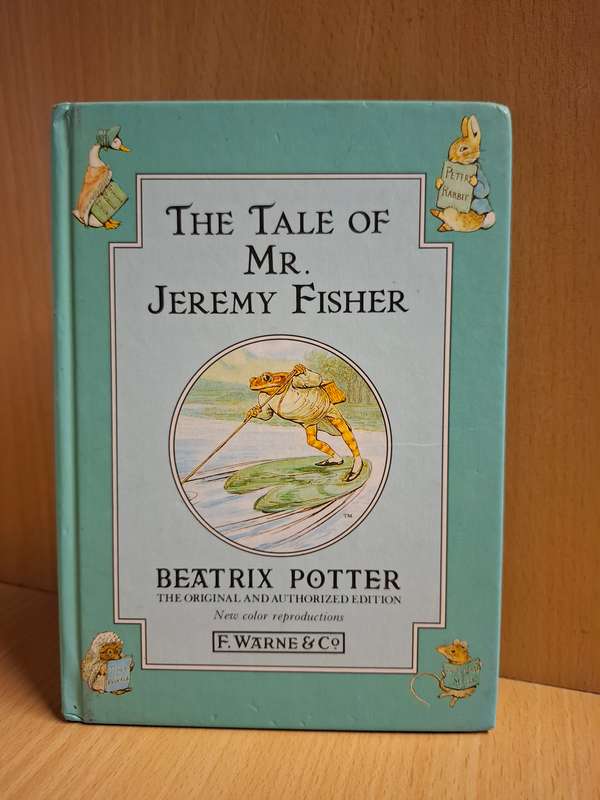 The Tale of Mr. Jeremy Fisher : Beatrix Potter  (Hardcover)