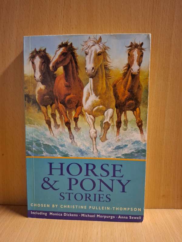 Horse & Pony Stories : Monica Dickens/MichaelMorpurgo/Anna Sewell (Paperback)