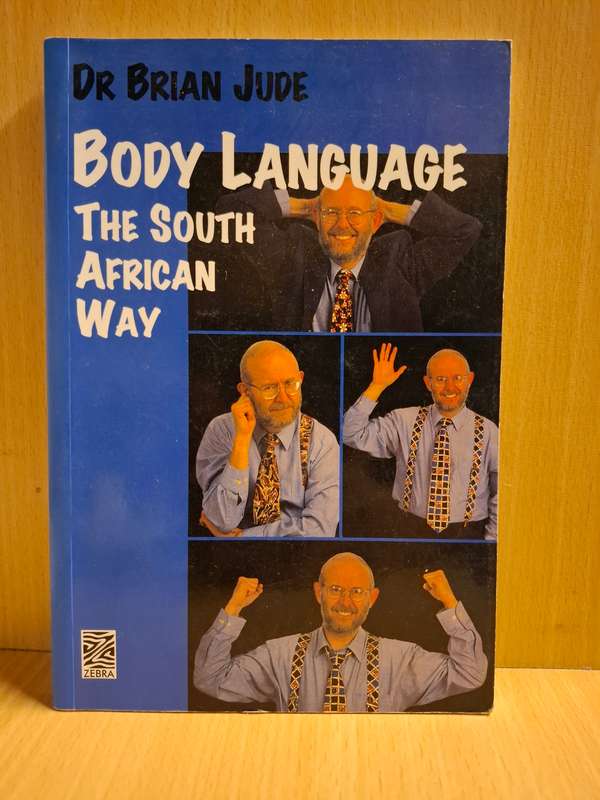 Body Language The South African Way : Dr Brian Jude  (Paperback)