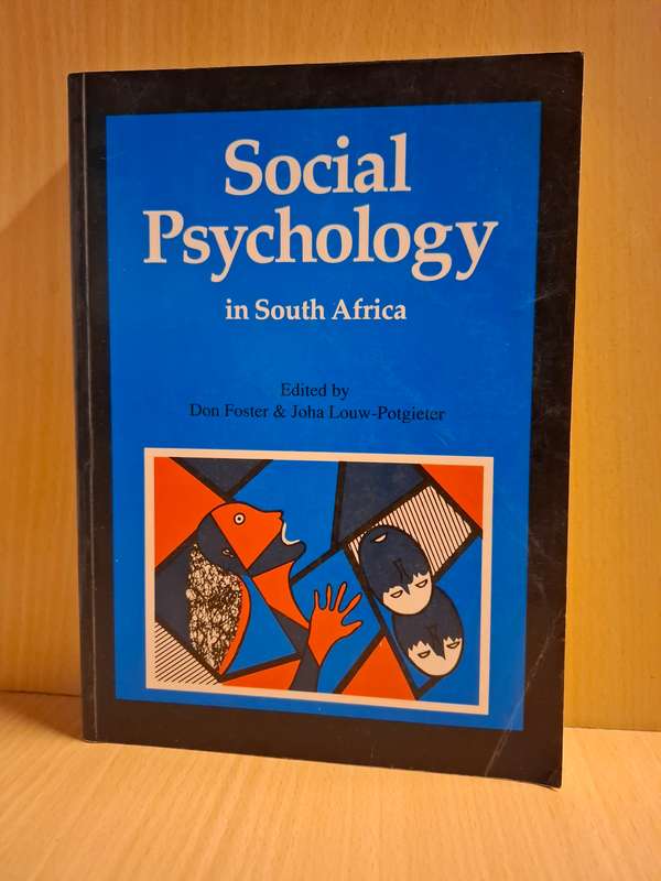 Social Psychology in South Africa Edited by Don Foster & Joha Louw-Potgieter (Paperback)