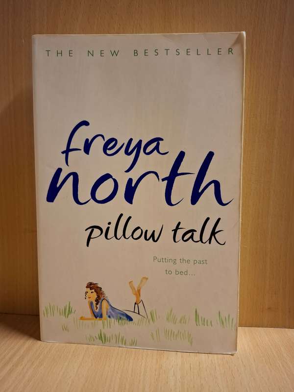 Pillow Talk: Freya North  (Paperback)