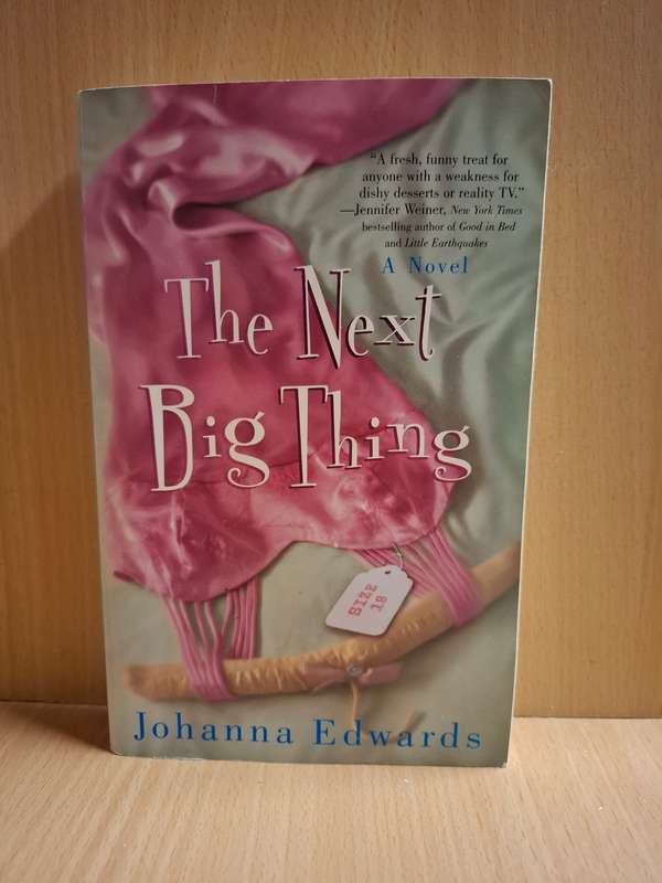 The Next Big Thing: Johanna Edwards  (Paperback)