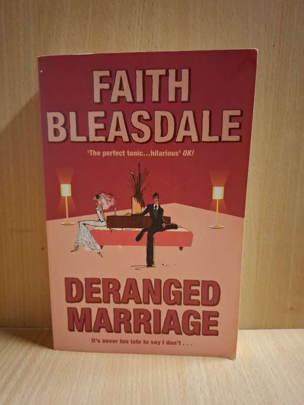 Deranged Marriage : Faith Bleasdale  (Paperback)