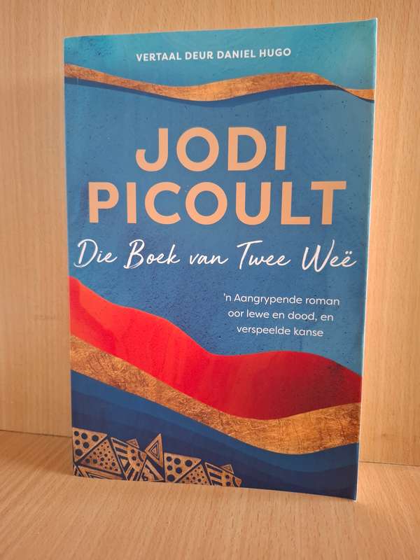 Die Boek van Twee Wee : Jodi Picoult  (Paperback)