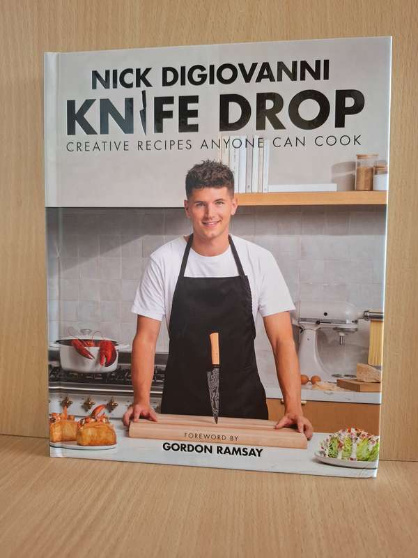 Knife Drop - Creative Recipes Anyone Can Cook : Nick Digiovanni  (Hardcover)