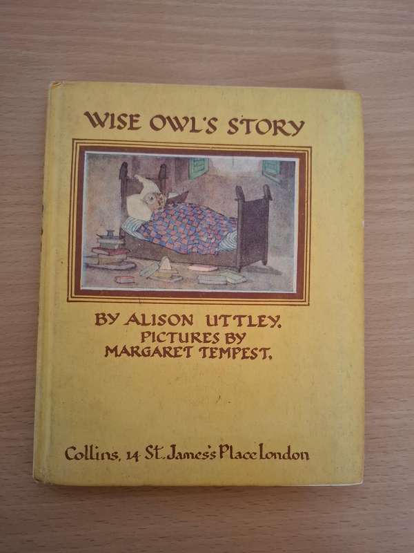 Wise Owl`s Story by Alison Uttley  (Hardcover)