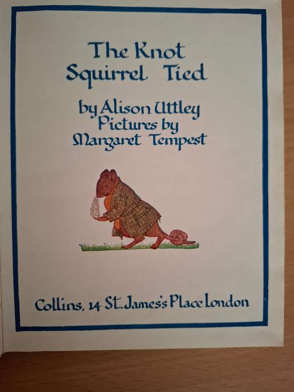 The Knot Squirrel Tied by Alison Uttley  (Hardcover)
