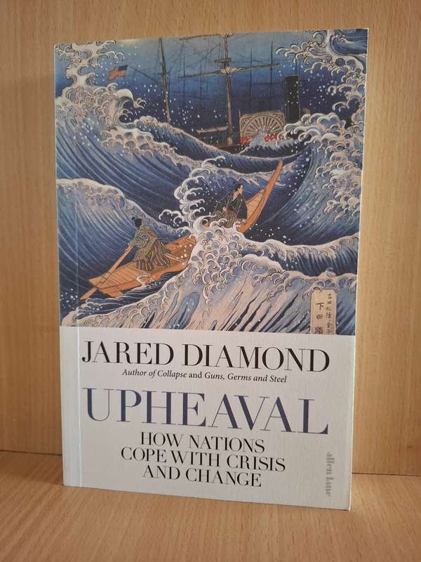 Uppheaval - How Nations Cope with Crisis and Change : Jared Diamond (Paperback)