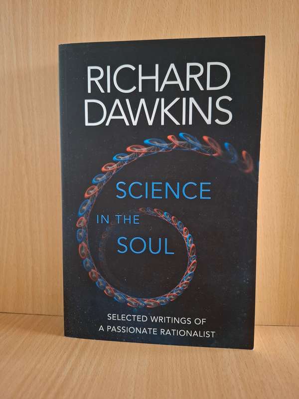 Science in The Soul : Richard Dawkins  (Paperback)