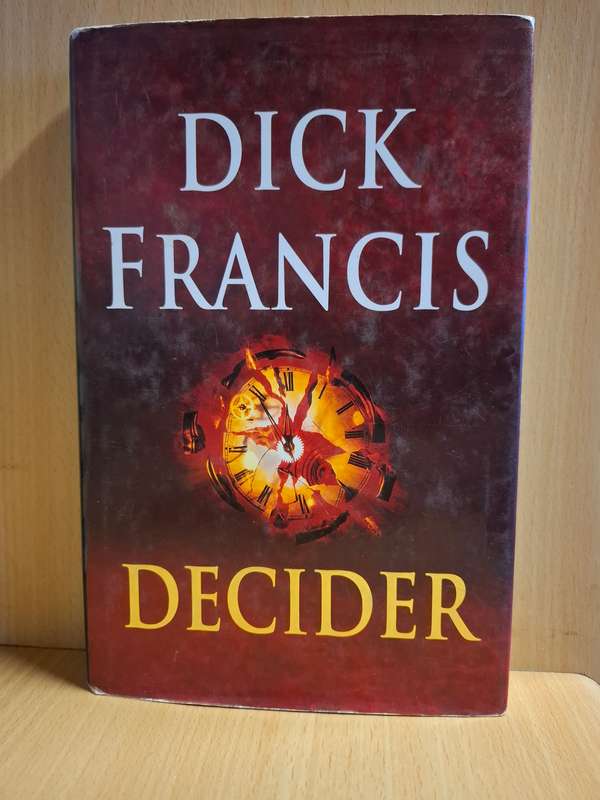 Decider : Dick Francis (Hardcover)