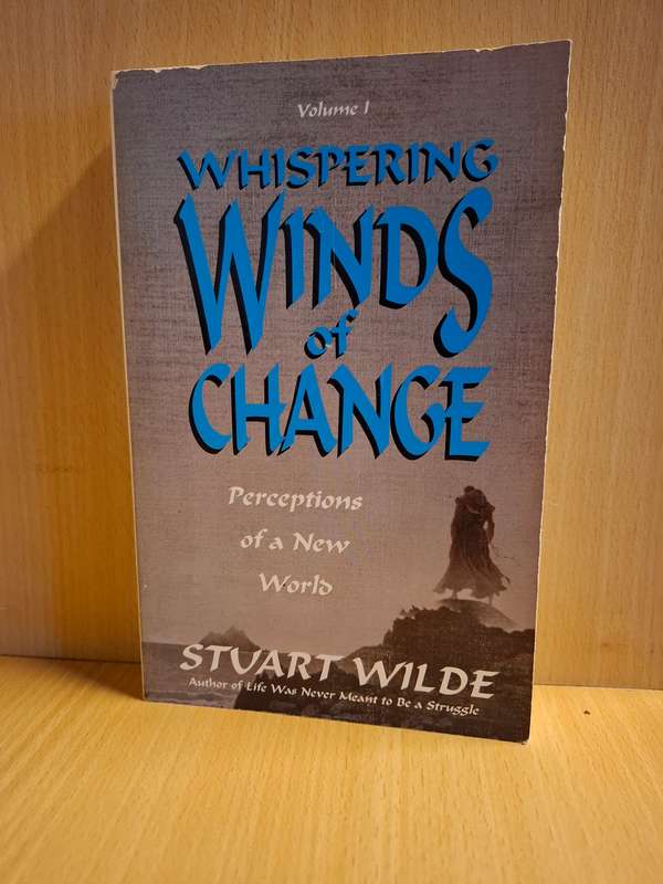 Whispering Winds of Change Volume 1 : Stuart Wilde (Paperback)