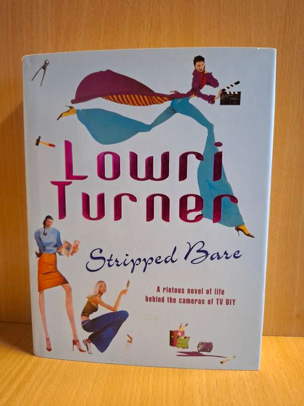 Stripped Bare : Lowri Turner  (Hardcover)