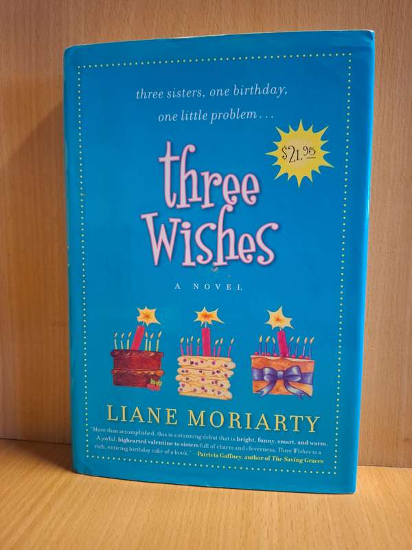 Three Wishes : Liane Moriarty  (Hardcover)